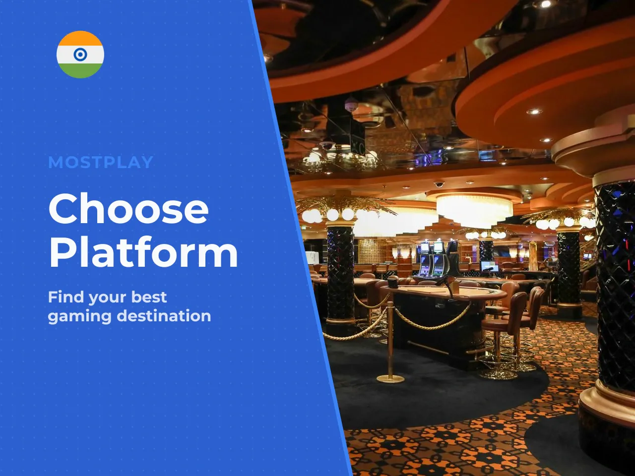 From Casino Lobby to the First