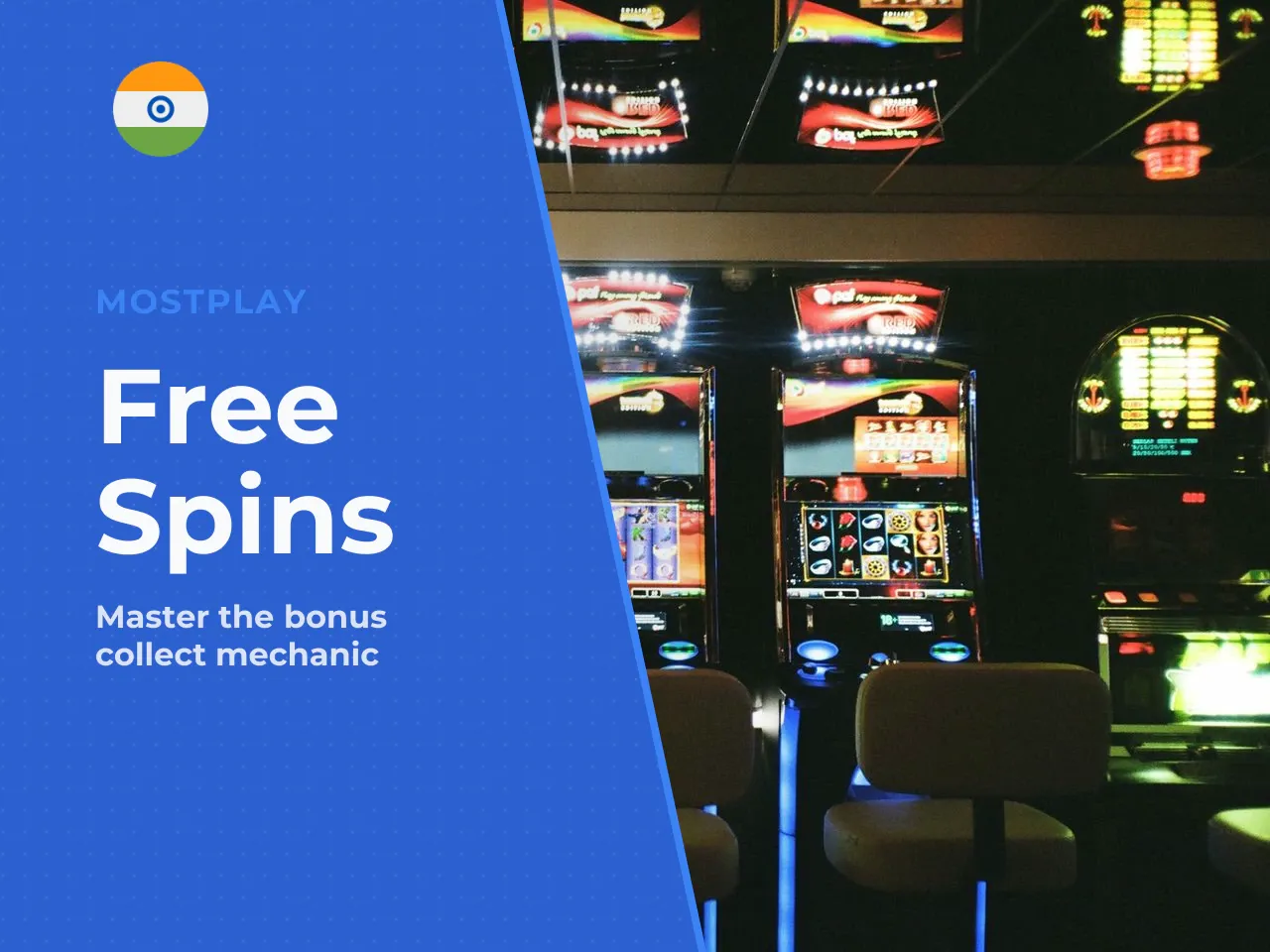How Free Spins and the Collect